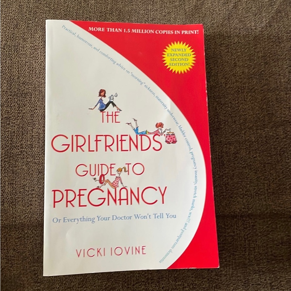 The Girlfriends Guide to Pregnancy